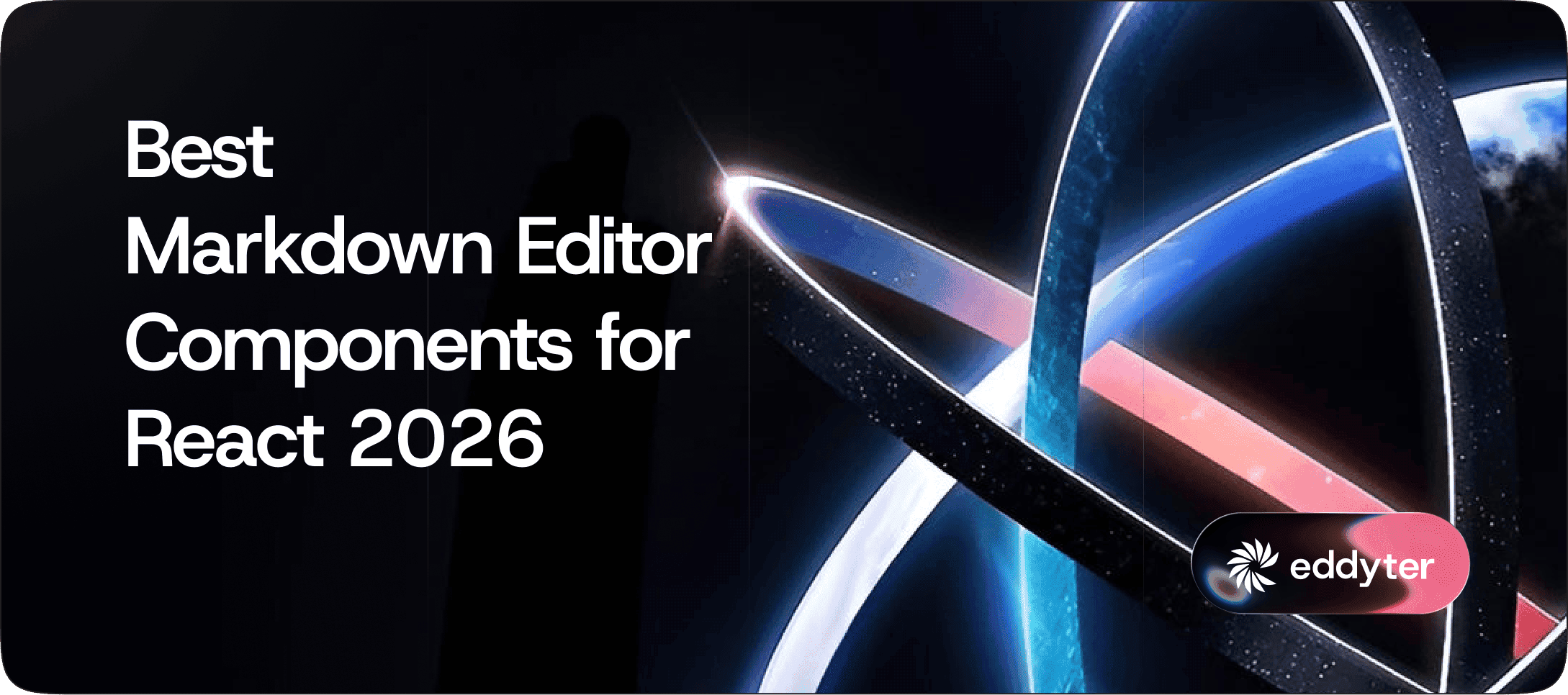Best Markdown Editor Components for React in 2026 (9 Tested)