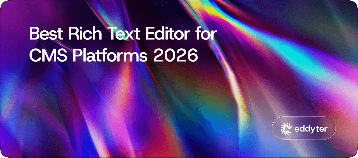 Best Rich Text Editor for CMS Platforms 2026 (Contentful, Sanity, Strapi, Payload Compared)