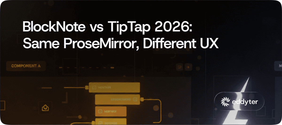BlockNote vs TipTap 2026: Same ProseMirror, Different UX
