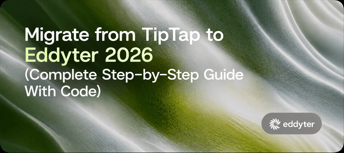Migrate from TipTap to Eddyter 2026 (Complete Step-by-Step Guide With Code)