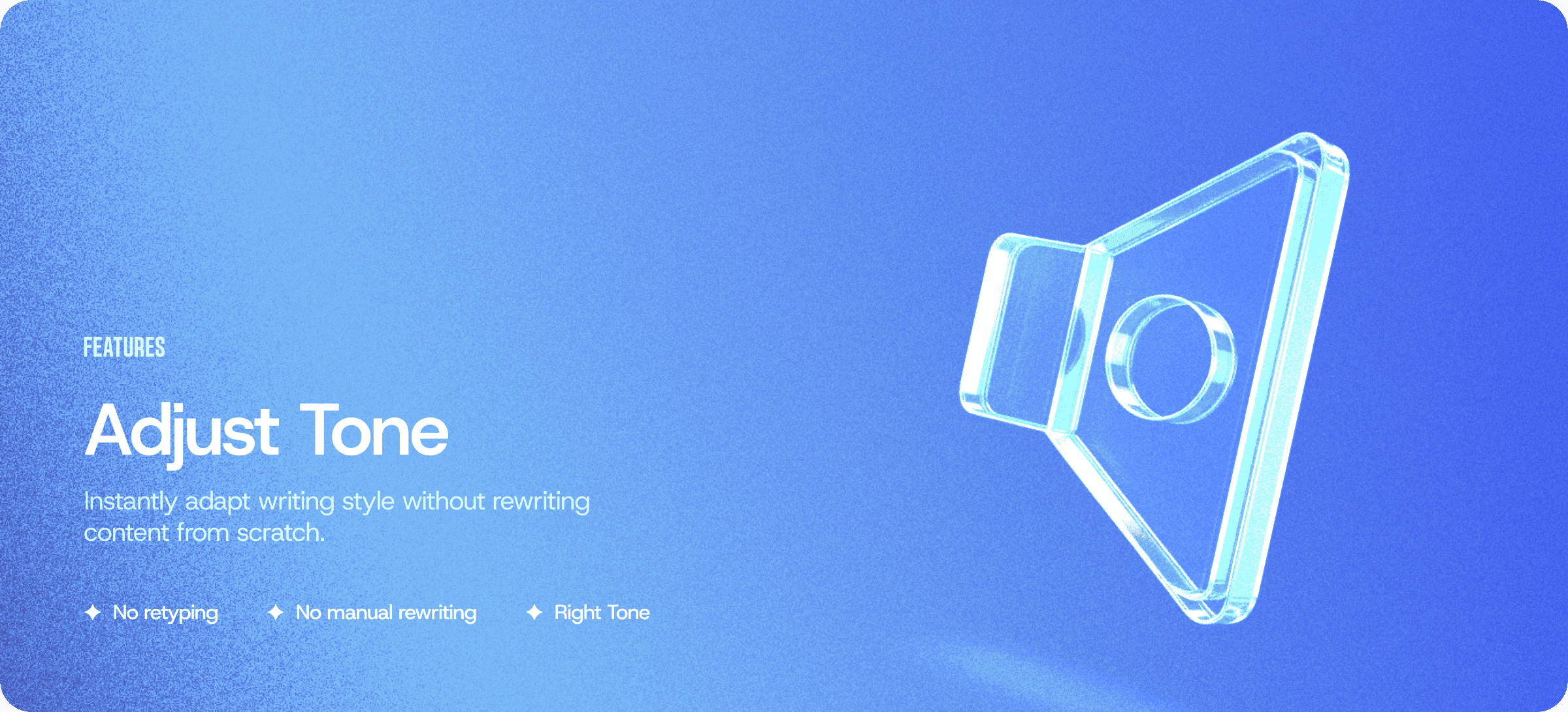 Adjust Tone: Instantly Adapt Your Writing Style Without Rewriting