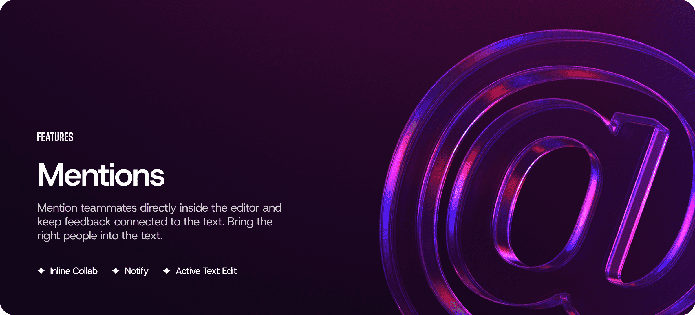 Mentions: Bring the Right People Into the Text Instantly