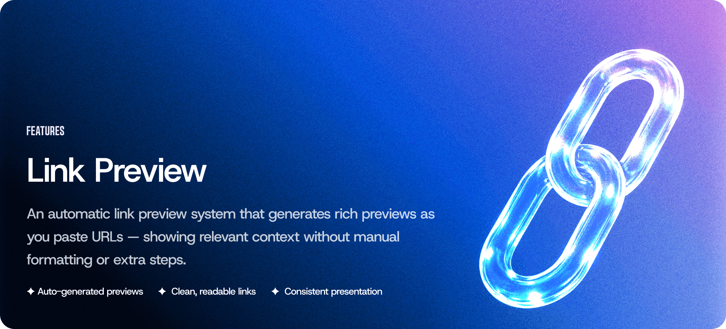 Smarter Links. Instant Previews. Zero Extra Work.