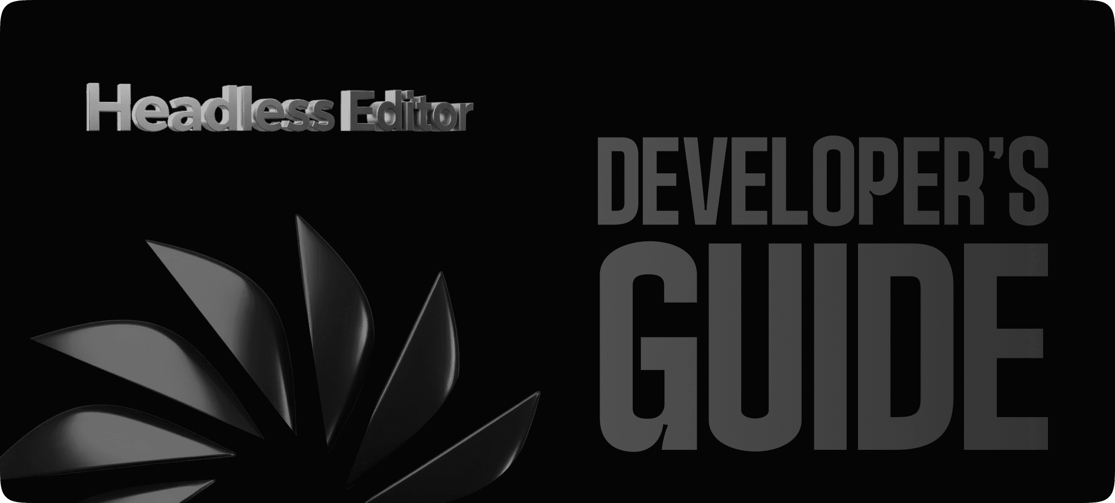 What Is a Headless Editor? (Complete Guide for Developers)