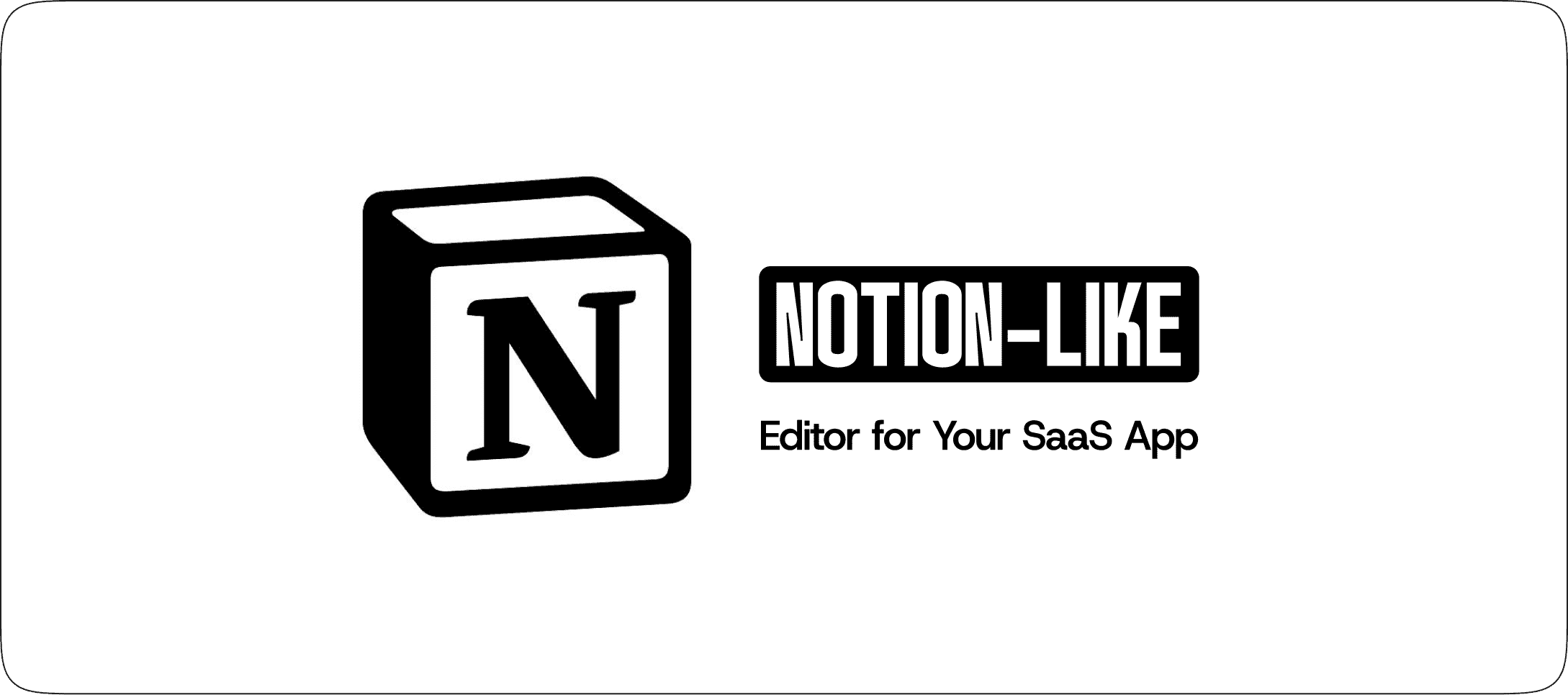 How to Build a Notion-Like Editor for Your SaaS App (2026)